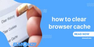 how to clear browser cache